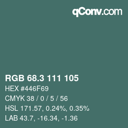 カラーコード: RGB 68.3 111 105 | qconv.com