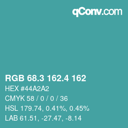 カラーコード: RGB 68.3 162.4 162 | qconv.com