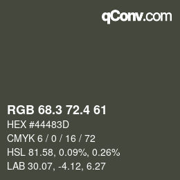 カラーコード: RGB 68.3 72.4 61 | qconv.com