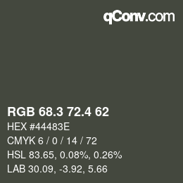 カラーコード: RGB 68.3 72.4 62 | qconv.com