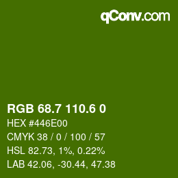カラーコード: RGB 68.7 110.6 0 | qconv.com