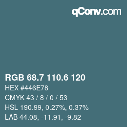 カラーコード: RGB 68.7 110.6 120 | qconv.com