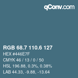 カラーコード: RGB 68.7 110.6 127 | qconv.com