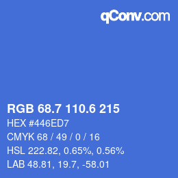 カラーコード: RGB 68.7 110.6 215 | qconv.com
