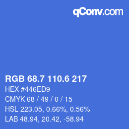 カラーコード: RGB 68.7 110.6 217 | qconv.com