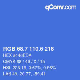 カラーコード: RGB 68.7 110.6 218 | qconv.com