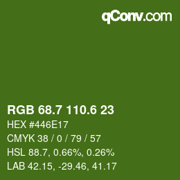 カラーコード: RGB 68.7 110.6 23 | qconv.com