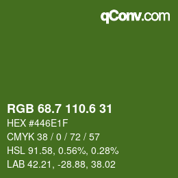 カラーコード: RGB 68.7 110.6 31 | qconv.com