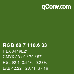 カラーコード: RGB 68.7 110.6 33 | qconv.com