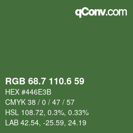 カラーコード: RGB 68.7 110.6 59 | qconv.com