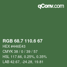 カラーコード: RGB 68.7 110.6 67 | qconv.com