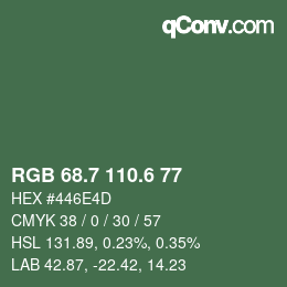 カラーコード: RGB 68.7 110.6 77 | qconv.com
