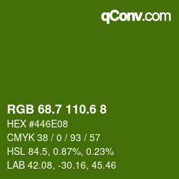 カラーコード: RGB 68.7 110.6 8 | qconv.com