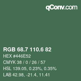 カラーコード: RGB 68.7 110.6 82 | qconv.com