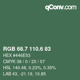 カラーコード: RGB 68.7 110.6 83 | qconv.com