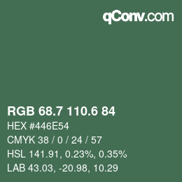 カラーコード: RGB 68.7 110.6 84 | qconv.com