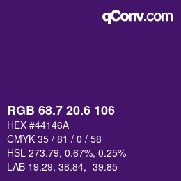 カラーコード: RGB 68.7 20.6 106 | qconv.com