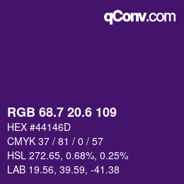 カラーコード: RGB 68.7 20.6 109 | qconv.com