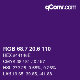 カラーコード: RGB 68.7 20.6 110 | qconv.com