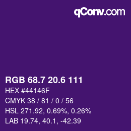 カラーコード: RGB 68.7 20.6 111 | qconv.com