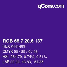 カラーコード: RGB 68.7 20.6 137 | qconv.com