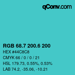 カラーコード: RGB 68.7 200.6 200 | qconv.com