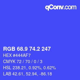 カラーコード: RGB 68.9 74.2 247 | qconv.com