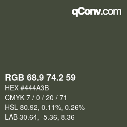 カラーコード: RGB 68.9 74.2 59 | qconv.com