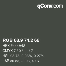カラーコード: RGB 68.9 74.2 66 | qconv.com