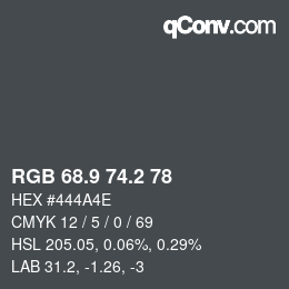 カラーコード: RGB 68.9 74.2 78 | qconv.com