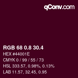 カラーコード: RGB 68 0.8 30.4 | qconv.com