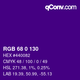 Color code: RGB 68 0 130 | qconv.com