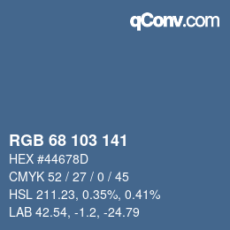 颜色代码: RGB 68 103 141 | qconv.com