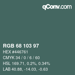 Color code: RGB 68 103 97 | qconv.com