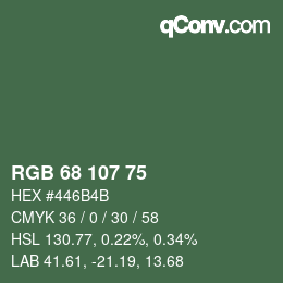 カラーコード: RGB 68 107 75 | qconv.com