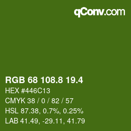カラーコード: RGB 68 108.8 19.4 | qconv.com