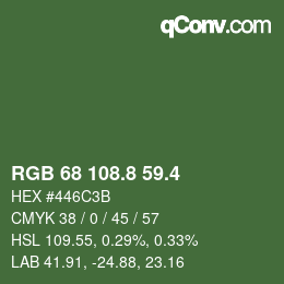 カラーコード: RGB 68 108.8 59.4 | qconv.com