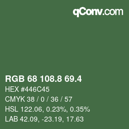 カラーコード: RGB 68 108.8 69.4 | qconv.com
