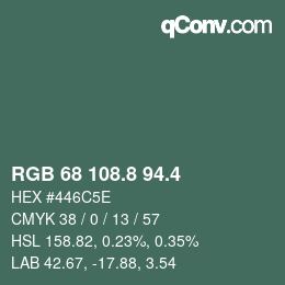 カラーコード: RGB 68 108.8 94.4 | qconv.com