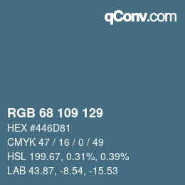 Color code: RGB 68 109 129 | qconv.com