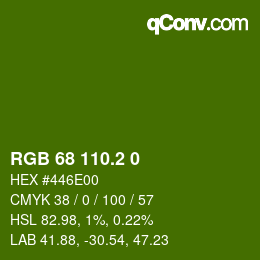 カラーコード: RGB 68 110.2 0 | qconv.com