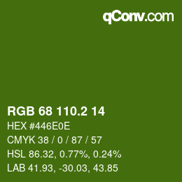 カラーコード: RGB 68 110.2 14 | qconv.com