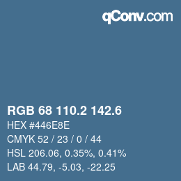 カラーコード: RGB 68 110.2 142.6 | qconv.com