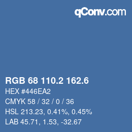 カラーコード: RGB 68 110.2 162.6 | qconv.com