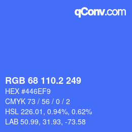 Color code: RGB 68 110.2 249 | qconv.com