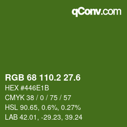 カラーコード: RGB 68 110.2 27.6 | qconv.com