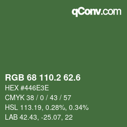 カラーコード: RGB 68 110.2 62.6 | qconv.com
