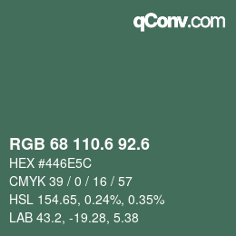 カラーコード: RGB 68 110.6 92.6 | qconv.com