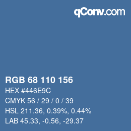 Color code: RGB 68 110 156 | qconv.com