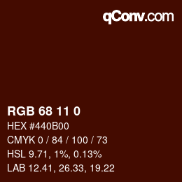 カラーコード: RGB 68 11 0 | qconv.com